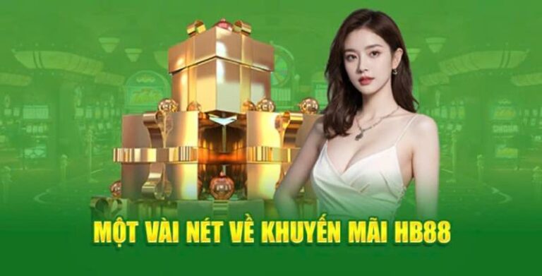 Ưu Đãi Thể Thao HB88 – Cách Săn Thưởng Khủng Của Dân Cá Cược 1 Ưu Đãi Thể Thao HB88 – Cách Săn Thưởng Khủng Của Dân Cá Cược
